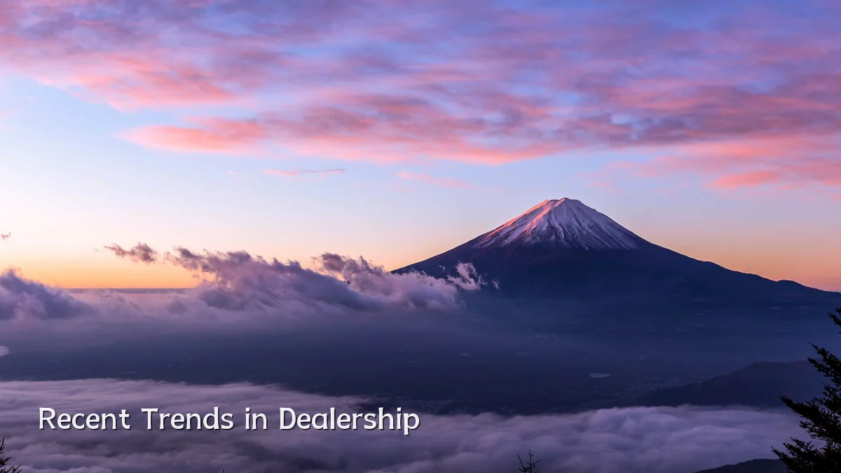 Recent Trends in Dealership