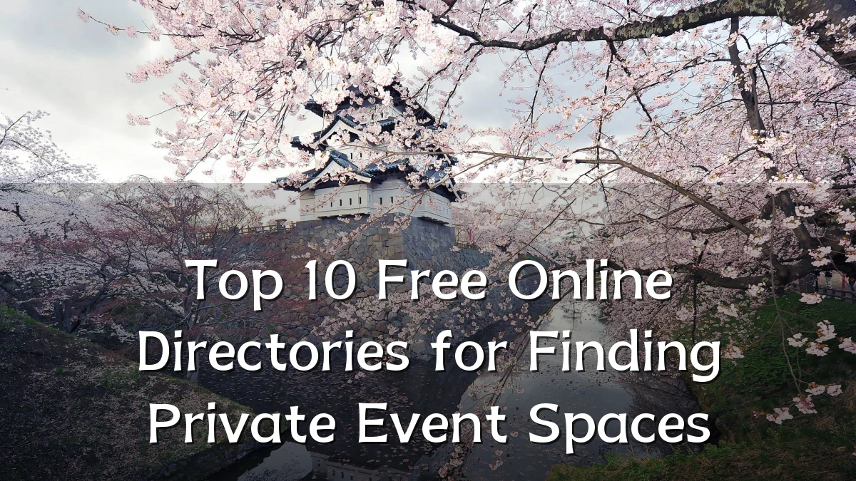 Top 10 Free Online Directories for Finding Private Event Spaces